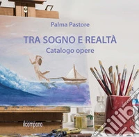 Tra sogno e realtà libro