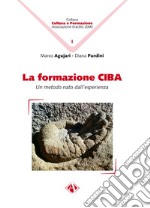 La formazione CIBA. Un metodo nato dall'esperienza