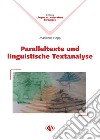 Paralleltexte und linguistische Textanalyse libro di Hepp Marianne
