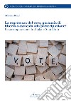 La segretezza del voto, garanzia di libertà o ostacolo alla partecipazione? Una comparazione fra Italia e Stati Uniti libro