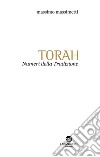 Torah. Numeri della Tradizione. Quaderno. Vol. 3 libro di Massimetti Massimo