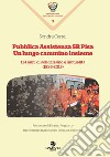 Pubblica assistenza SR Pisa. Un cammino lungo insieme. 134 anni di solidarismo e mutualità (1886-2019) libro