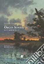 Gustaf Adolf Mankell Organ Sonata in C major (n. 5) libro