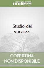Studio dei vocalizzi