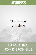 Studio dei vocalizzi libro