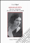 Alina racconta. Memorie di vita paesana nella prima metà del '900 a Capannoli libro