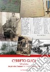 Cerreto Guidi 1915-1918. Un piccolo Comune in una grande guerra libro