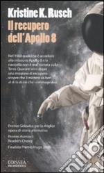 Il recupero dell'Apollo 8 libro