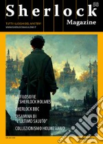 Sherlock Magazine. Tutti i luoghi del mystery. Vol. 58 libro