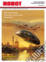 Robot. Rivista di fantascienza (2022). Vol. 97 libro