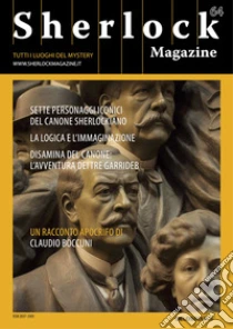 Sherlock Magazine. Tutti i luoghi del mystery. Vol. 64
