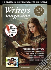 Writers magazine Italia. Vol. 71 libro