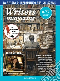 Writers magazine Italia. Vol. 72 libro