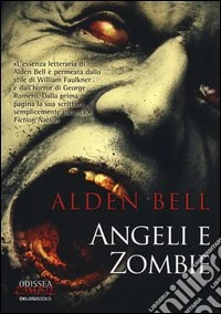 Angeli e zombie