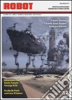 Robot. Rivista di fantascienza (2012). Vol. 67 libro