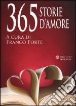 365 storie d'amore libro