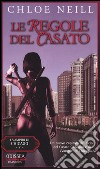 Le regole del casato. Vampiri di Chicago. Vol. 7 libro