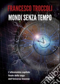 Mondi senza tempo