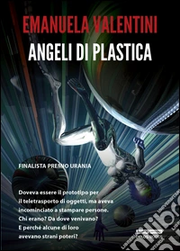 Angeli di plastica