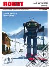 Robot. Rivista di fantascienza (2016). Vol. 79 libro