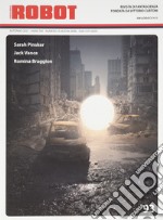 Robot. Rivista di fantascienza (2021). Vol. 93 libro