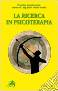 Idee in psicoterapia. La ricerca in psicoterapia libro