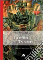 La materia del transfert libro