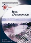 Sogno e psicopatologia libro