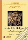 Storia delle religioni e archeologia. Discipline a confronto libro di Baglioni I. (cur.)