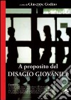 A proposito del disagio giovanile libro