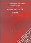 Buone pratiche in SPDC. La costruzione di linee guida nei SPDC del Lazio libro