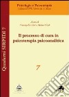 Il processo di in psicoterapia psicoanalitica libro di De Blasi V. (cur.) Vitale A. (cur.)