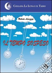 Il tempo sospeso