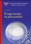 Il superuomo in psicoanalisi libro