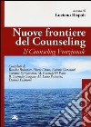 Nuove frontiere del counseling. Il counseling funzionale libro