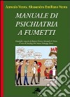 Manuale di psichiatria a fumetti libro