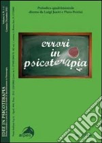 Idee in psicoterapia. Vol. 4: Errori in psicoterapia libro