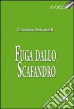 Fuga dallo scafandro