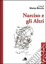 Narciso e gli altri libro