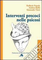 Interventi precoci nelle psicosi