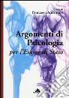 Argomenti di psicologia per l'esame di Stato libro