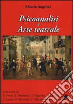 Psicoanalisi e arte teatrale libro