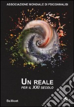 Un reale per il XXI secolo libro