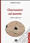 Osservazioni sul mentire e altre conferenze libro di Garroni Emilio