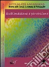 Attualità lacaniana. Rivista della Scuola Lacaniana di Psicoanalisi. Vol. 1: Sublimazione e perversione libro