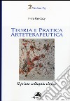 Teoria e pratica arteterapeutica. Il primo colloquio clinico libro