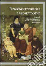 Funzione genitoriale e psicopatologia libro