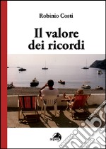 Il valore dei ricordi