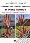 In rebus naturae. Buone prassi psicoeducative all'aperto libro