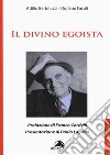 Il divino egoista libro